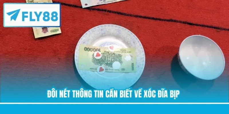 Đôi nét thông tin cần biết về Xóc Đĩa bịp