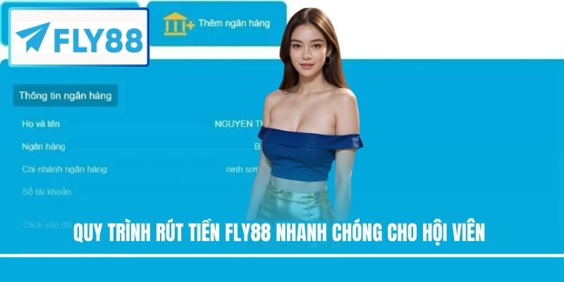Quy trình rút tiền FLY88 nhanh chóng cho hội viên