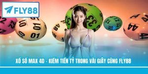 Xổ Số Max 4D